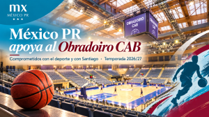 México PR apoya al Obradoiro CAB en el Pabellón Fontes do Sar de Santiago de Compostela